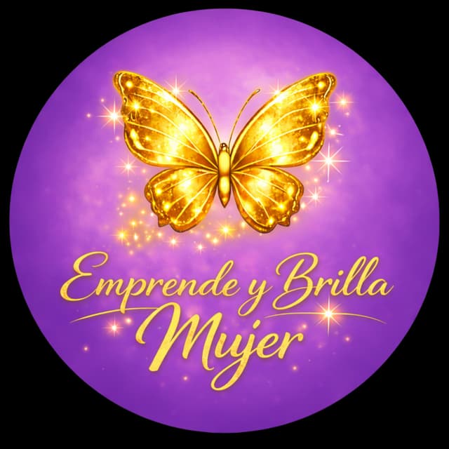 Emprende y Brilla Mujer - Comunidad de mujeres emprendedoras